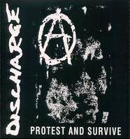 Discharge : Protest and Survive